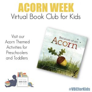 Because of an Acorn Activity Plan for Preschoolers